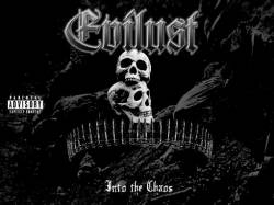 Evilust : Into The Chaos